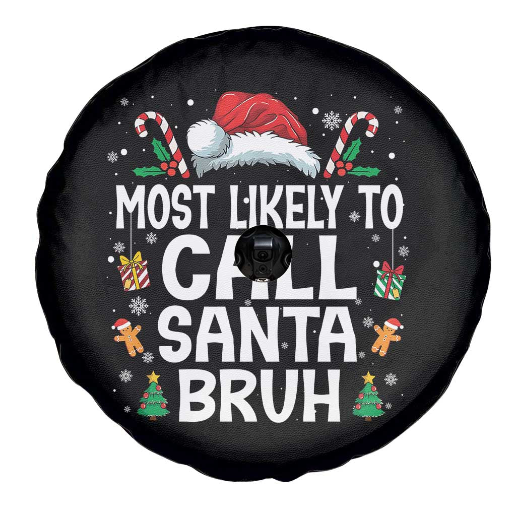 Family Matching Christmas Spare Tire Cover Most Likely to Call Santa Bruh - Wonder Print Shop