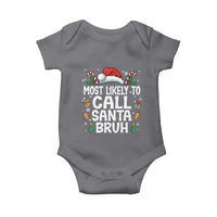 Family Matching Christmas Baby Onesie Most Likely to Call Santa Bruh - Wonder Print Shop
