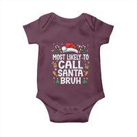 Family Matching Christmas Baby Onesie Most Likely to Call Santa Bruh - Wonder Print Shop
