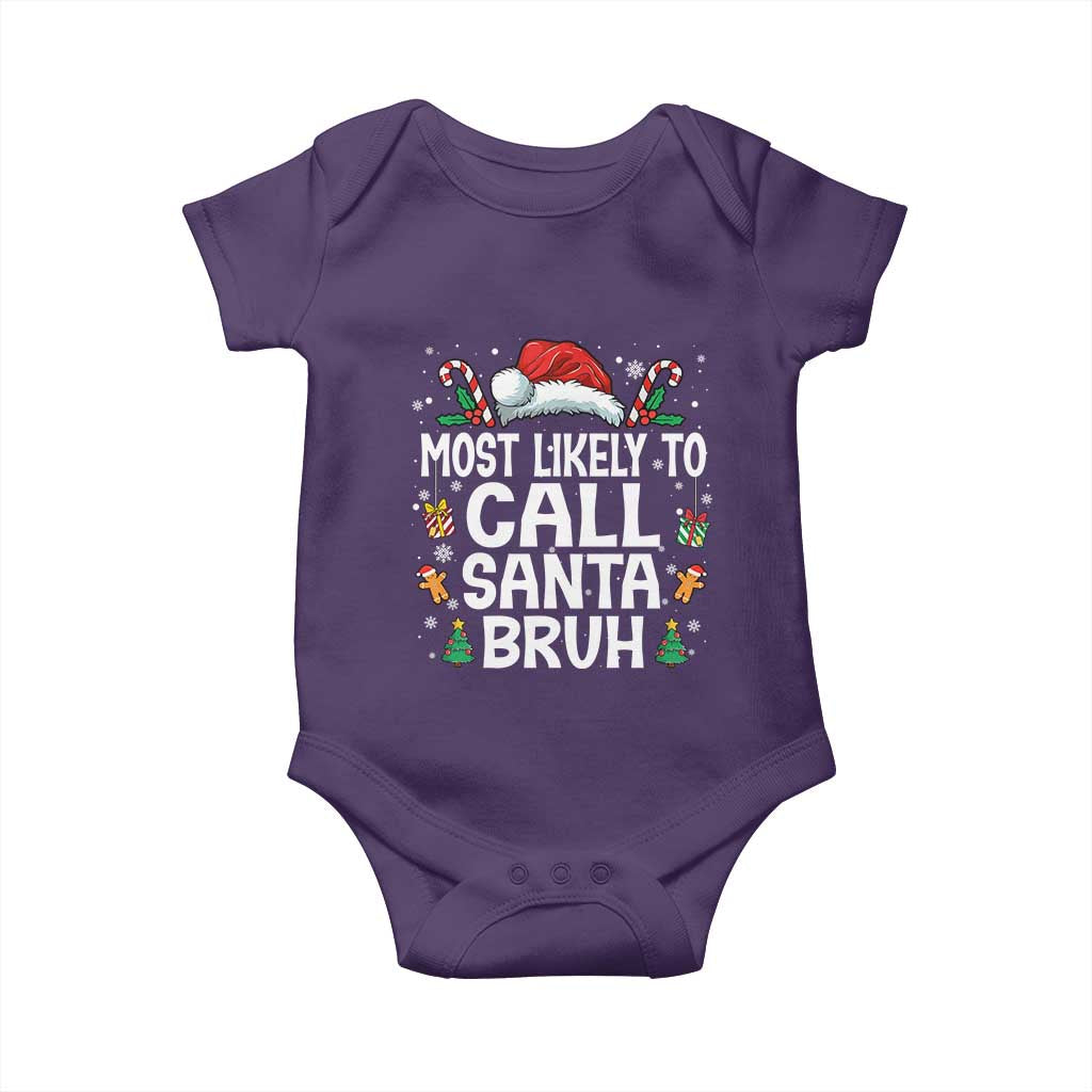 Family Matching Christmas Baby Onesie Most Likely to Call Santa Bruh - Wonder Print Shop