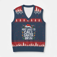 Family Matching Xmas V-Neck Knit Sweater Vest Most Likely to Call Santa Bruh - Wonder Print Shop