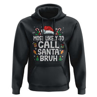 Family Matching Christmas Hoodie Most Likely to Call Santa Bruh - Wonder Print Shop