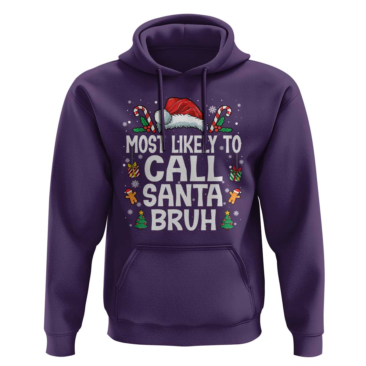 Family Matching Christmas Hoodie Most Likely to Call Santa Bruh - Wonder Print Shop