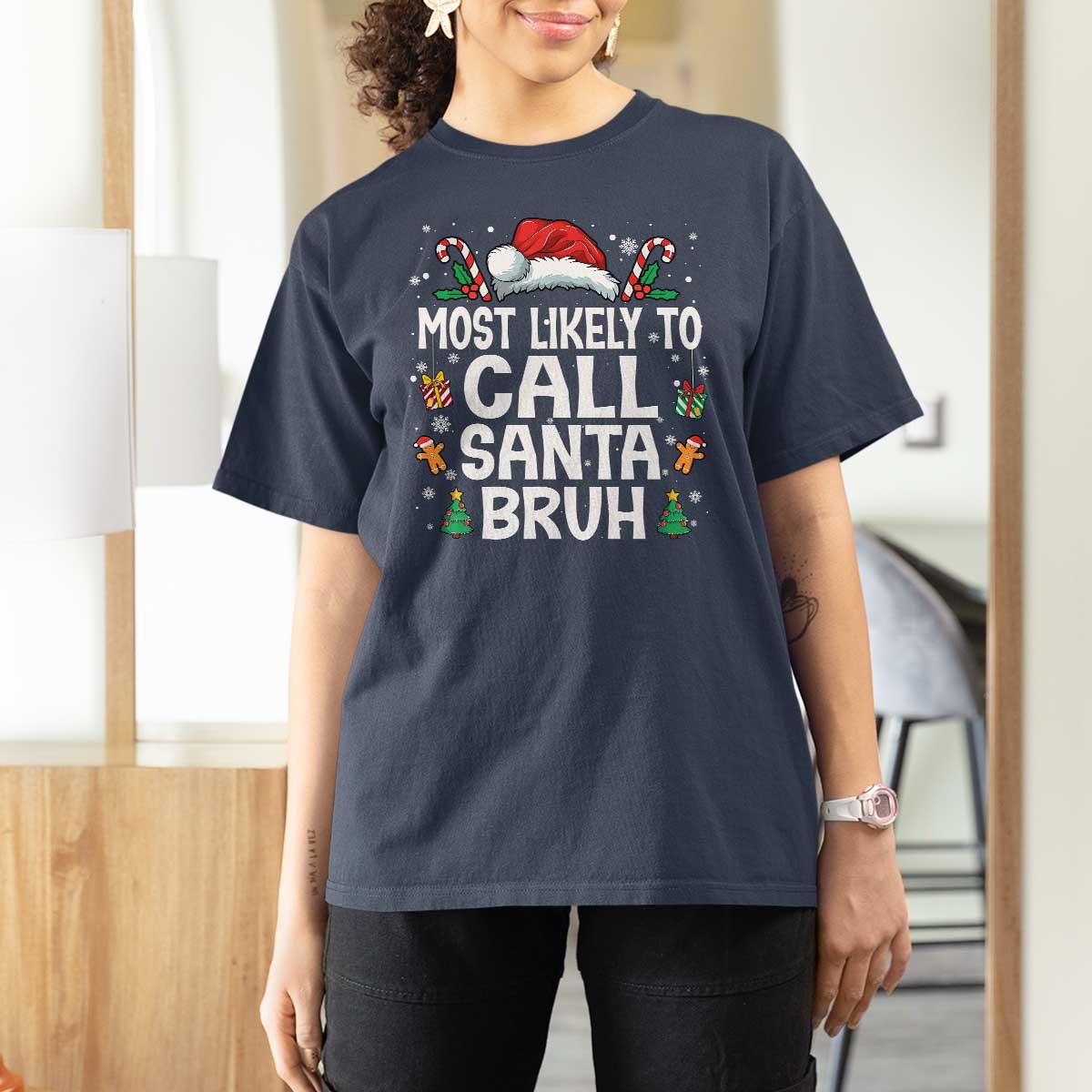Family Matching Christmas T Shirt For Women Most Likely to Call Santa Bruh - Wonder Print Shop