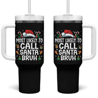 Family Matching Christmas Tumbler With Handle Most Likely to Call Santa Bruh - Wonder Print Shop