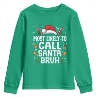 Family Matching Christmas Youth Sweatshirt Most Likely to Call Santa Bruh - Wonder Print Shop