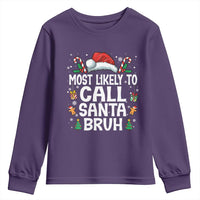 Family Matching Christmas Youth Sweatshirt Most Likely to Call Santa Bruh - Wonder Print Shop