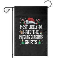 Family Matching Christmas Garden Flag Most Likely To Hate Matching Christmas - Wonder Print Shop