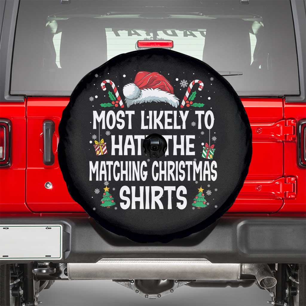 Family Matching Christmas Spare Tire Cover Most Likely To Hate Matching Christmas - Wonder Print Shop