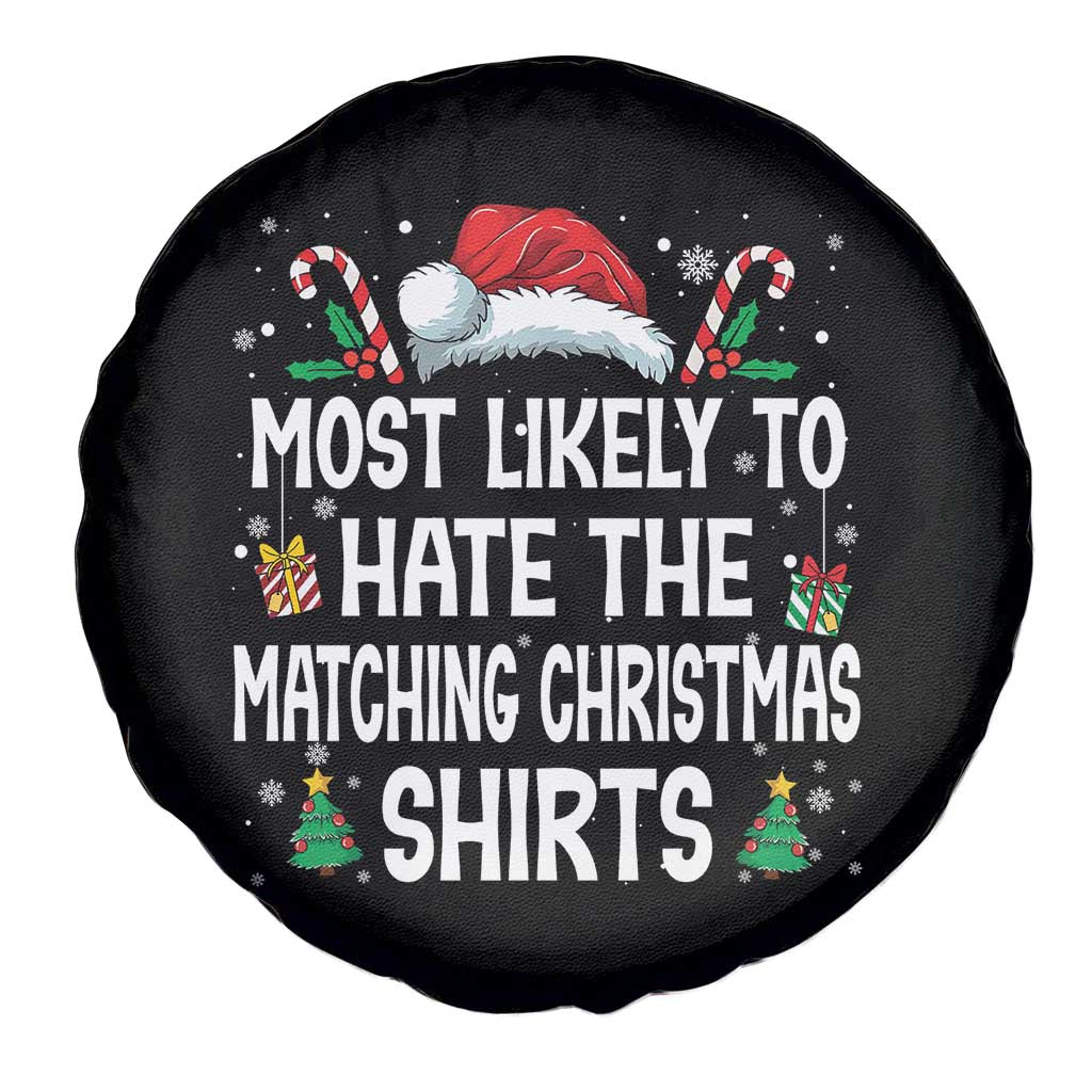 Family Matching Christmas Spare Tire Cover Most Likely To Hate Matching Christmas - Wonder Print Shop