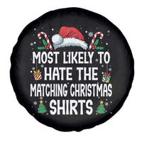 Family Matching Christmas Spare Tire Cover Most Likely To Hate Matching Christmas - Wonder Print Shop