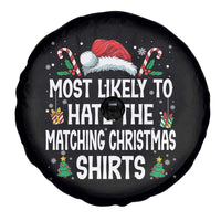 Family Matching Christmas Spare Tire Cover Most Likely To Hate Matching Christmas - Wonder Print Shop