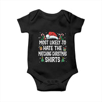 Family Matching Christmas Baby Onesie Most Likely To Hate Matching Christmas - Wonder Print Shop