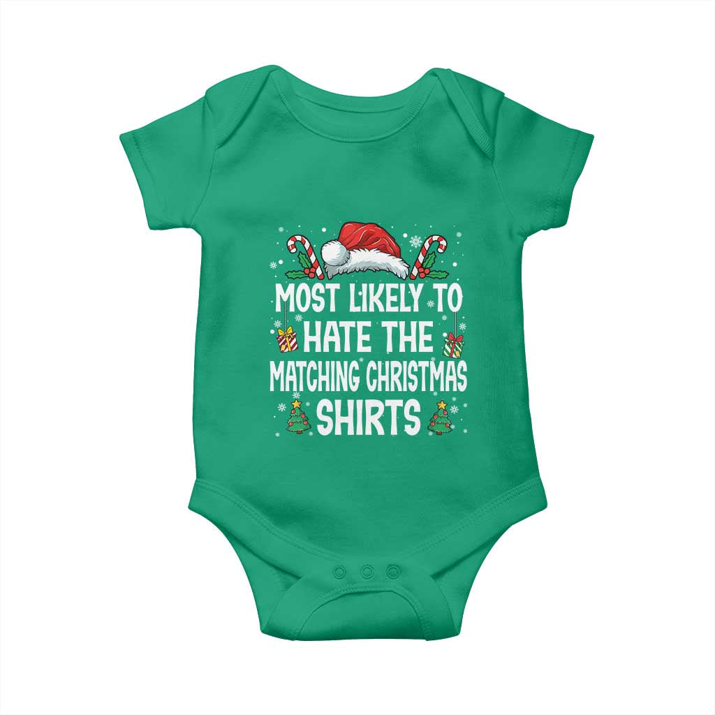 Family Matching Christmas Baby Onesie Most Likely To Hate Matching Christmas - Wonder Print Shop