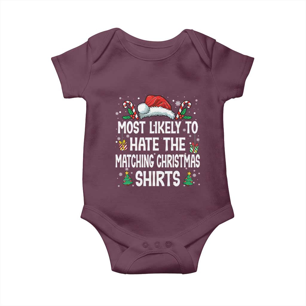 Family Matching Christmas Baby Onesie Most Likely To Hate Matching Christmas - Wonder Print Shop