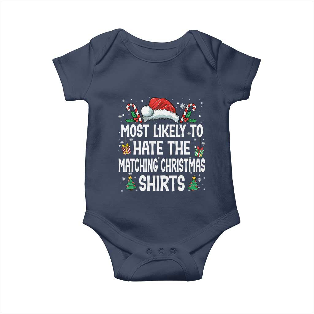 Family Matching Christmas Baby Onesie Most Likely To Hate Matching Christmas - Wonder Print Shop