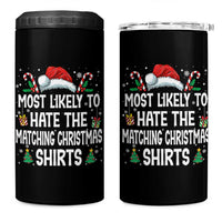 Family Matching Christmas 4 in 1 Can Cooler Tumbler Most Likely To Hate Matching Christmas - Wonder Print Shop