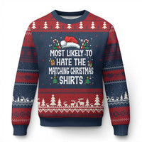 Family Matching Xmas Ugly Christmas Sweater Most Likely To Hate Matching Christmas - Wonder Print Shop
