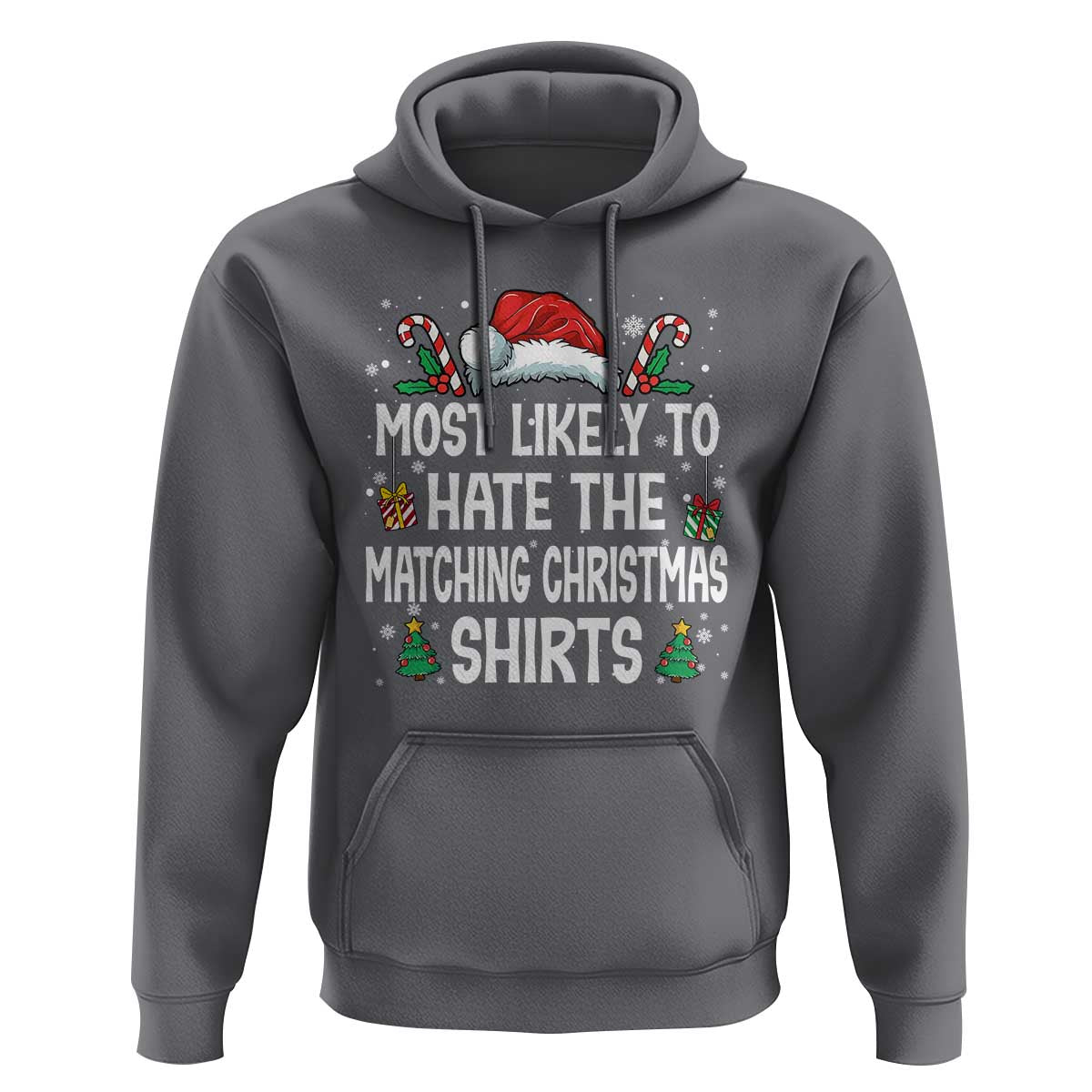 Family Matching Christmas Hoodie Most Likely To Hate Matching Christmas - Wonder Print Shop