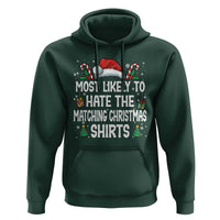 Family Matching Christmas Hoodie Most Likely To Hate Matching Christmas - Wonder Print Shop