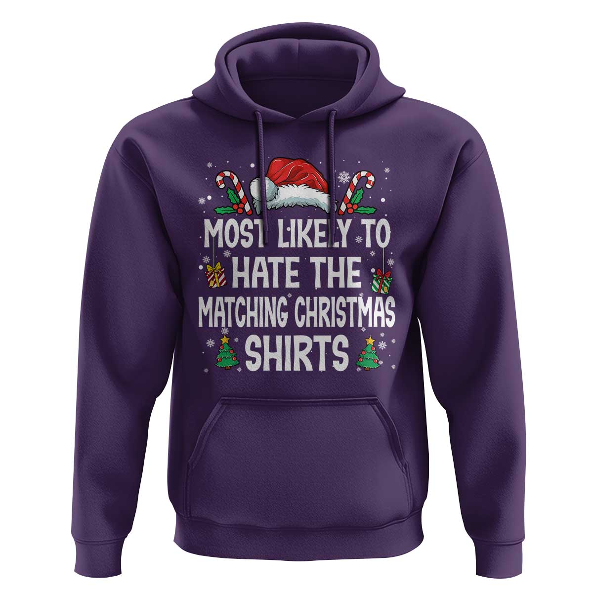 Family Matching Christmas Hoodie Most Likely To Hate Matching Christmas - Wonder Print Shop