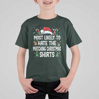 Family Matching Christmas T Shirt For Kid Most Likely To Hate Matching Christmas - Wonder Print Shop
