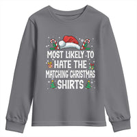 Family Matching Christmas Youth Sweatshirt Most Likely To Hate Matching Christmas - Wonder Print Shop