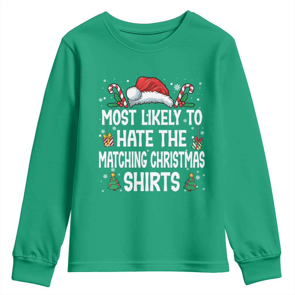 Family Matching Christmas Youth Sweatshirt Most Likely To Hate Matching Christmas - Wonder Print Shop