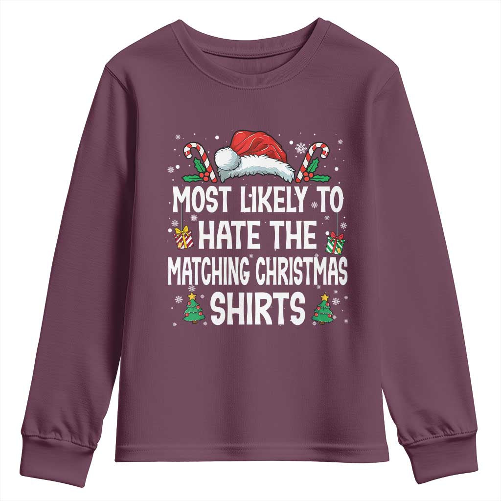 Family Matching Christmas Youth Sweatshirt Most Likely To Hate Matching Christmas - Wonder Print Shop