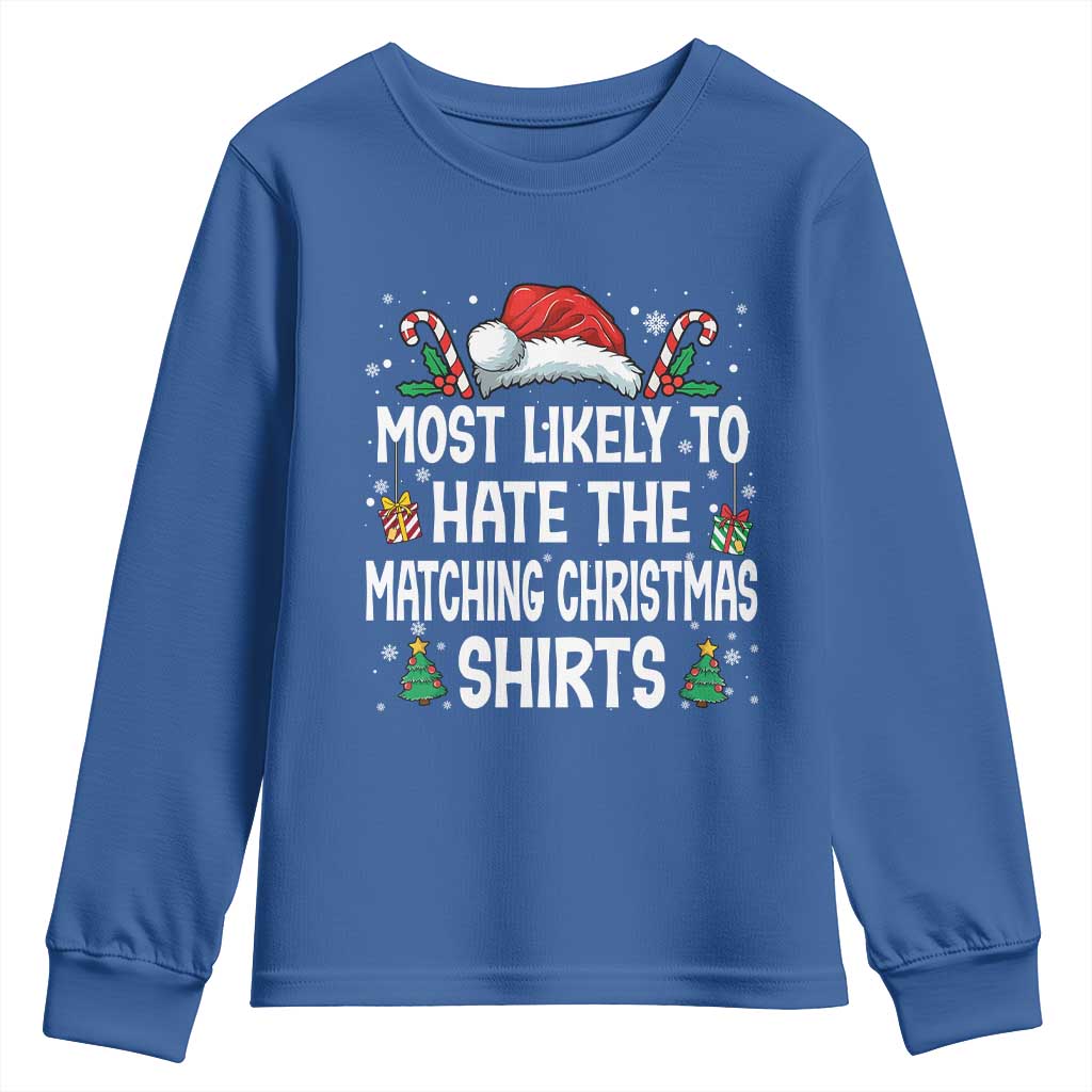 Family Matching Christmas Youth Sweatshirt Most Likely To Hate Matching Christmas - Wonder Print Shop