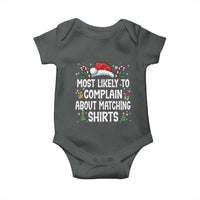 Family Matching Christmas Baby Onesie Funny Most Likely To Complain About Matching Shirts - Wonder Print Shop