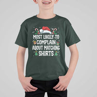 Family Matching Christmas T Shirt For Kid Funny Most Likely To Complain About Matching Shirts - Wonder Print Shop