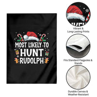 Family Matching Christmas Garden Flag Most Likely To Hunt Rudolph - Wonder Print Shop