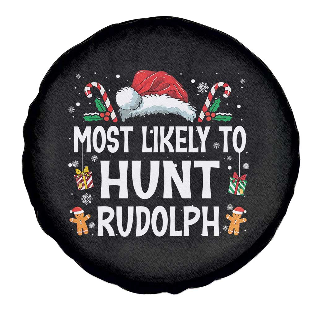 Family Matching Christmas Spare Tire Cover Most Likely To Hunt Rudolph - Wonder Print Shop