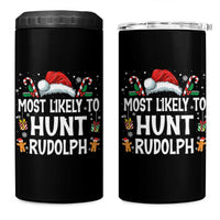 Family Matching Christmas 4 in 1 Can Cooler Tumbler Most Likely To Hunt Rudolph - Wonder Print Shop