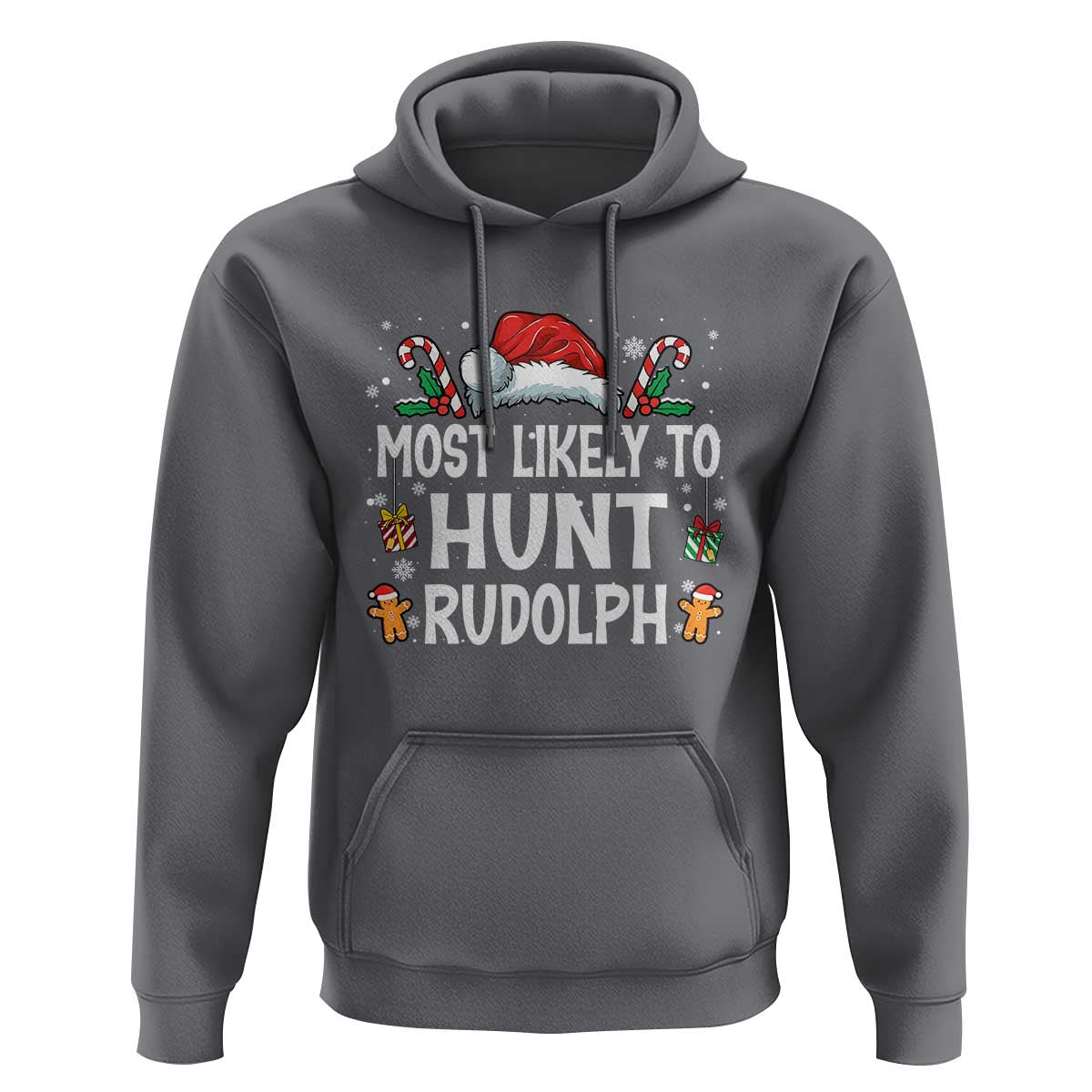 Family Matching Christmas Hoodie Most Likely To Hunt Rudolph - Wonder Print Shop