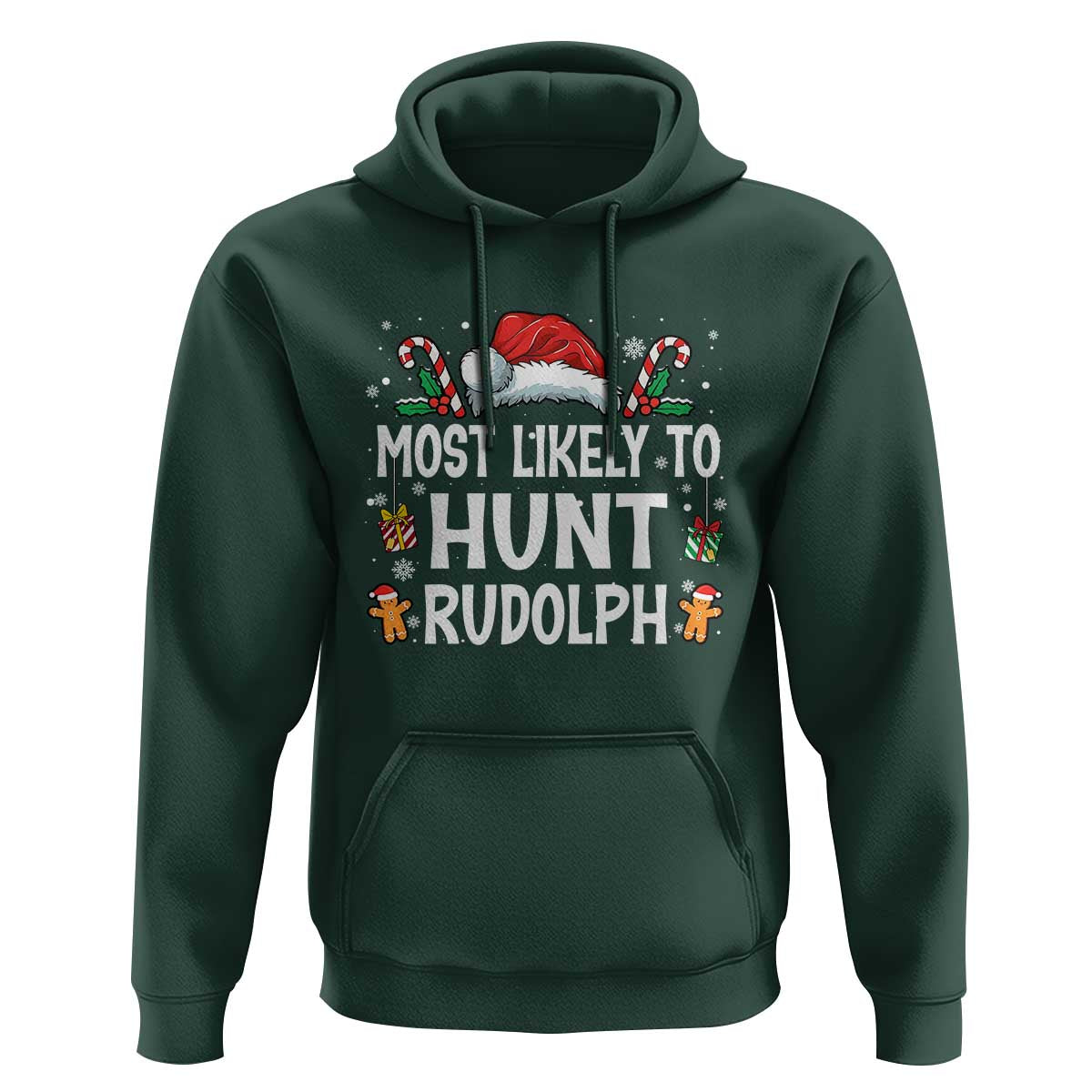 Family Matching Christmas Hoodie Most Likely To Hunt Rudolph - Wonder Print Shop