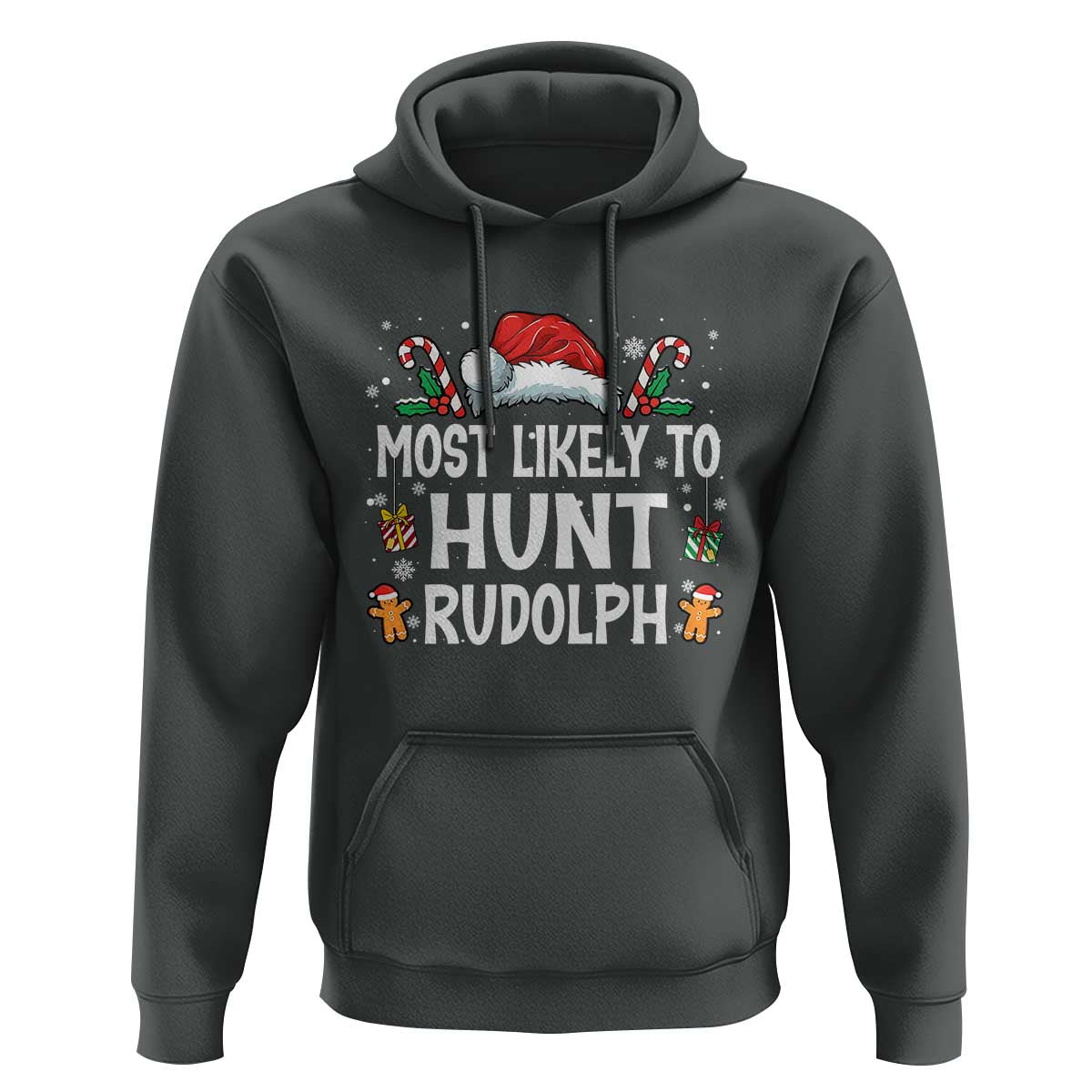 Family Matching Christmas Hoodie Most Likely To Hunt Rudolph - Wonder Print Shop