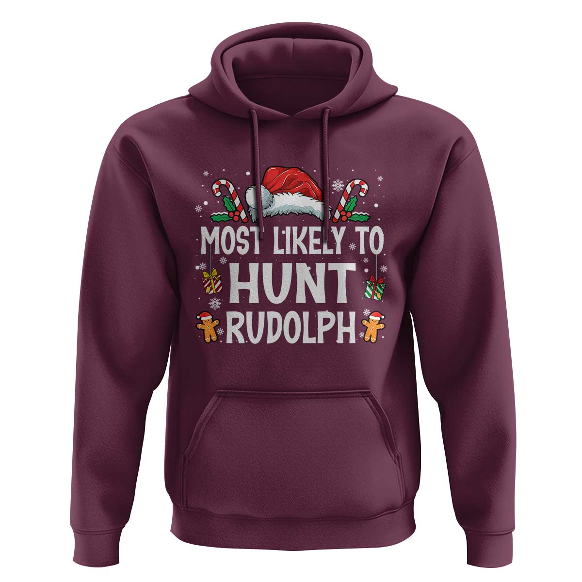 Family Matching Christmas Hoodie Most Likely To Hunt Rudolph - Wonder Print Shop
