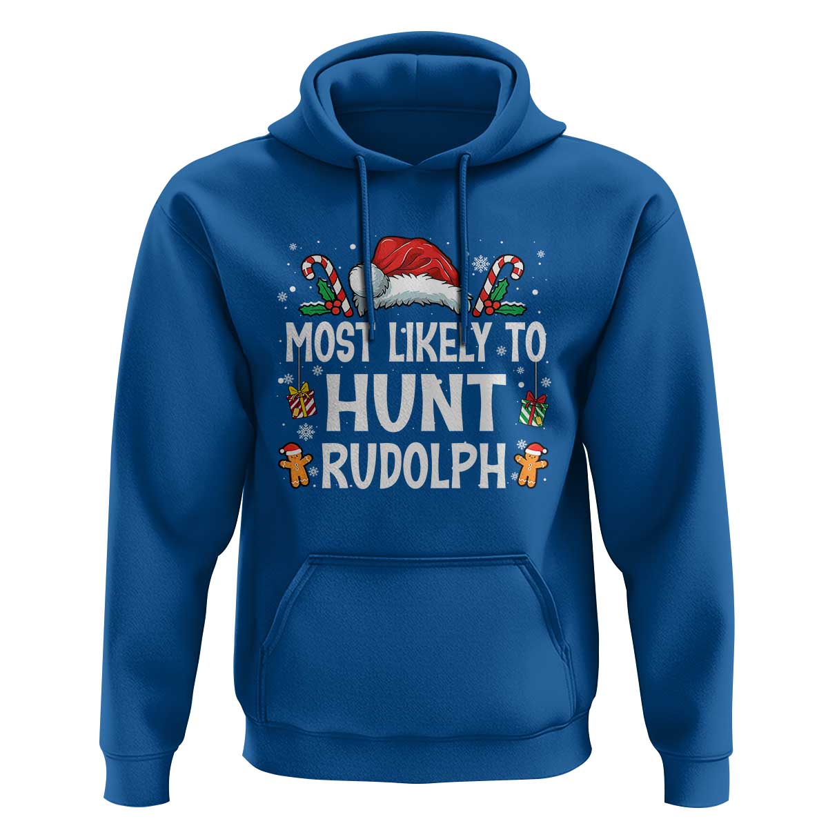 Family Matching Christmas Hoodie Most Likely To Hunt Rudolph - Wonder Print Shop