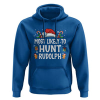 Family Matching Christmas Hoodie Most Likely To Hunt Rudolph - Wonder Print Shop