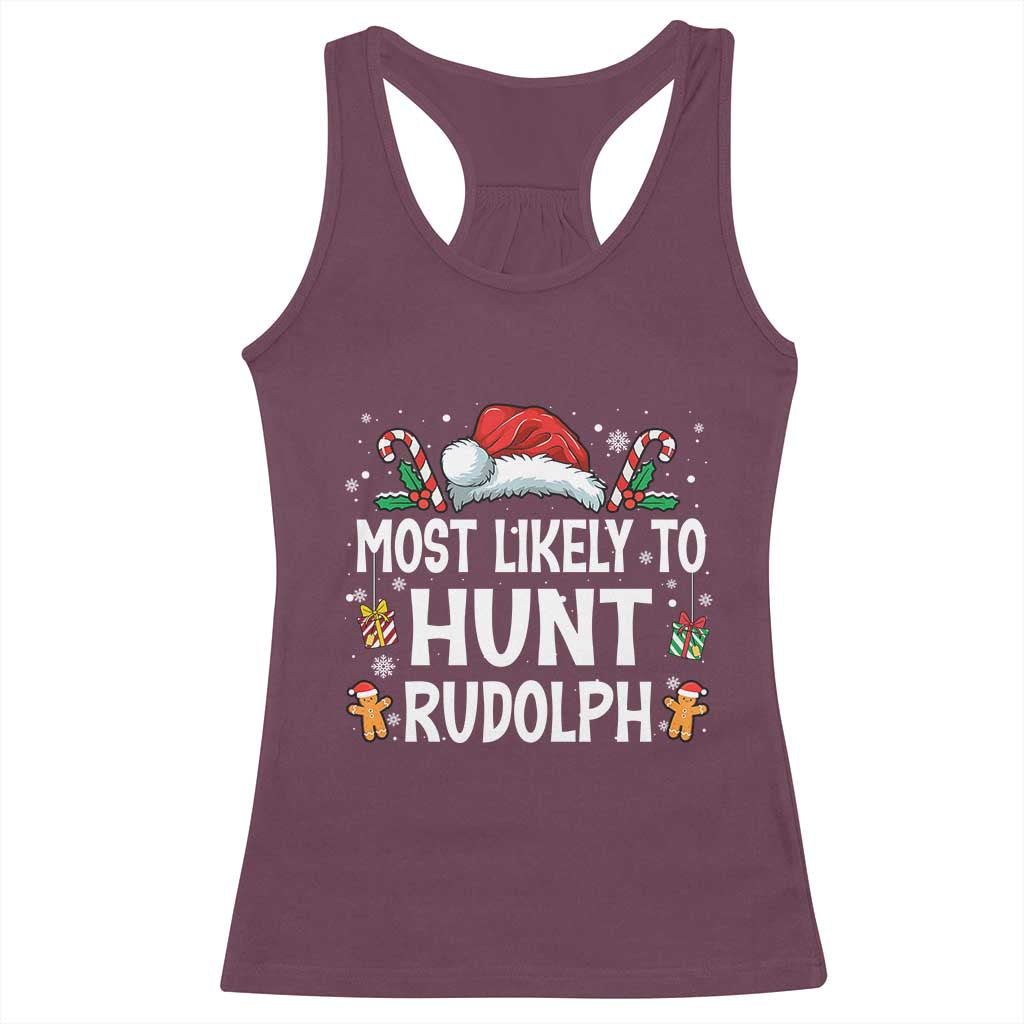 Family Matching Christmas Racerback Tank Top Most Likely To Hunt Rudolph - Wonder Print Shop