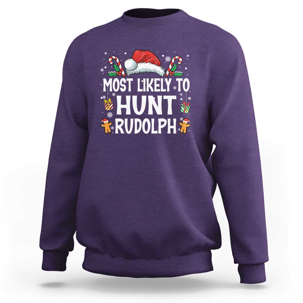Family Matching Christmas Sweatshirt Most Likely To Hunt Rudolph - Wonder Print Shop
