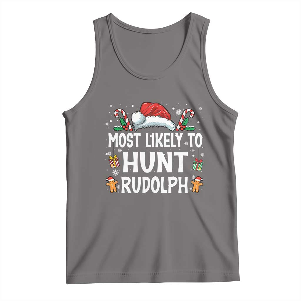 Family Matching Christmas Tank Top Most Likely To Hunt Rudolph - Wonder Print Shop