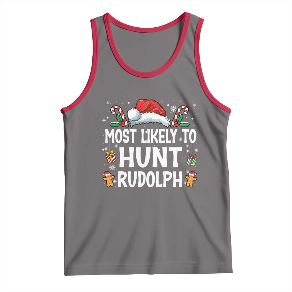 Family Matching Christmas Tank Top Most Likely To Hunt Rudolph - Wonder Print Shop