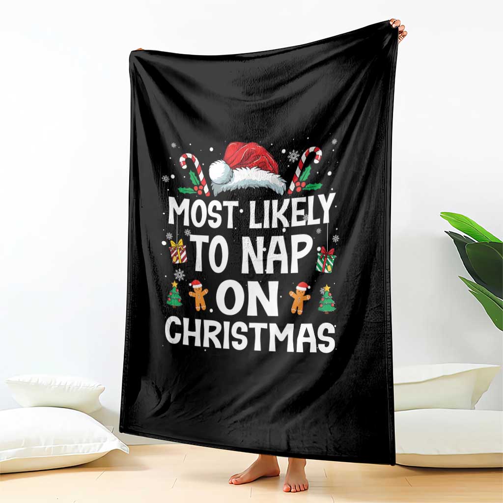 Family Matching Christmas Throw Blanket Most Likely To Nap On Xmas - Wonder Print Shop