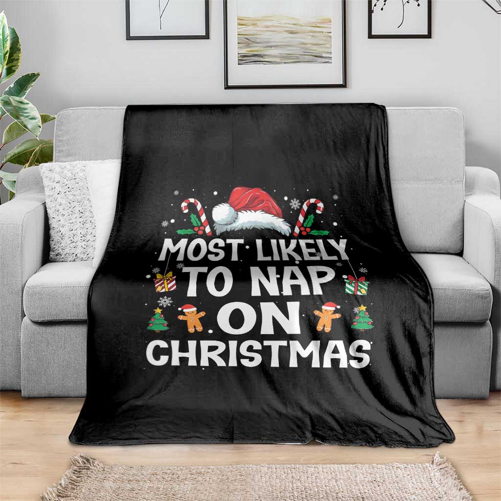 Family Matching Christmas Throw Blanket Most Likely To Nap On Xmas - Wonder Print Shop