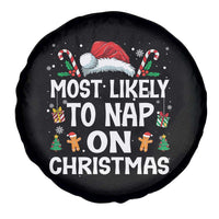 Family Matching Christmas Spare Tire Cover Most Likely To Nap On Xmas - Wonder Print Shop