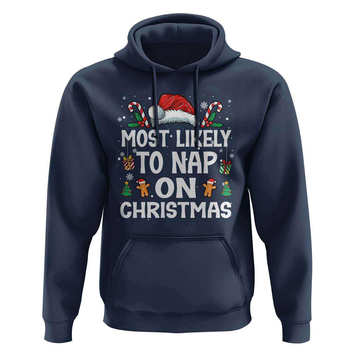 Family Matching Christmas Hoodie Most Likely To Nap On Xmas - Wonder Print Shop