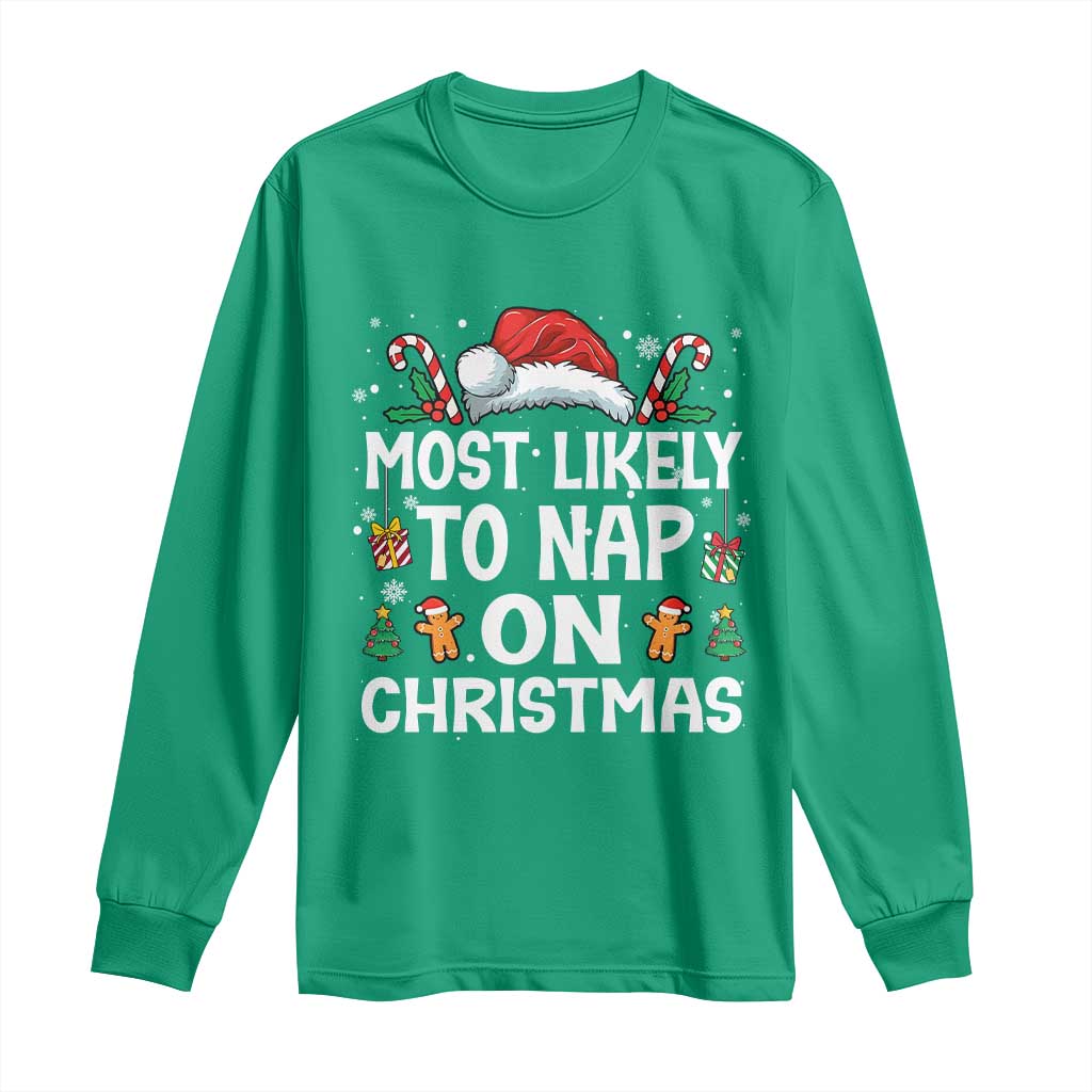 Family Matching Christmas Long Sleeve Shirt Most Likely To Nap On Xmas - Wonder Print Shop
